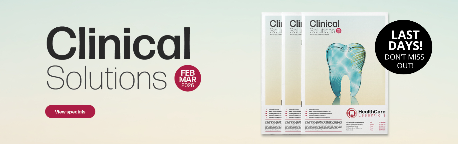 Clinical Solutions Last DAYS Feb/Mar